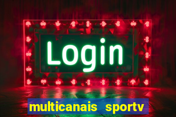 multicanais sportv 2 ao vivo